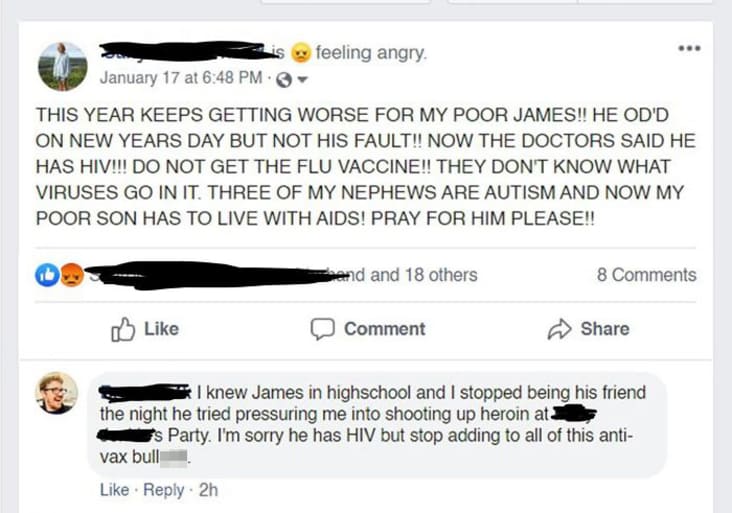 web page - feeling angry. January 17 at This Year Keeps Getting Worse For My Poor James!! He Od'D On New Years Day But Not His Fault!! Now The Doctors Said He Has Hiv!!! Do Not Get The Flu Vaccine!! They Don'T Know What Viruses Go In It. Three Of My Nephe