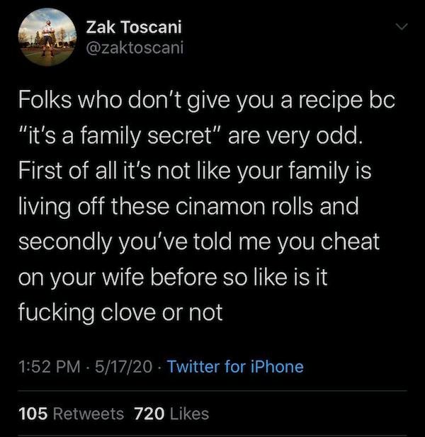 couples working from home cheryl - Zak Toscani Folks who don't give you a recipe bo "it's a family secret" are very odd. First of all it's not your family is living off these cinamon rolls and secondly you've told me you cheat on your wife before so is it