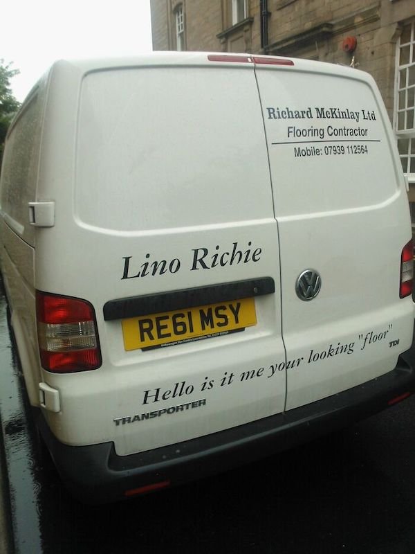 white van man funny - Hello is it me your looking floor" Richard McKinlay Ltd Flooring Contractor Mobile 07939 112564 Lino Richie Regi Msy Tlv Transporter