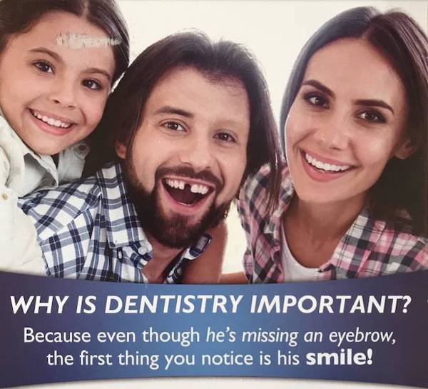dentistry important - 30 alle Why Is Dentistry Important? Because even though he's missing an eyebrow, the first thing you notice is his smile!
