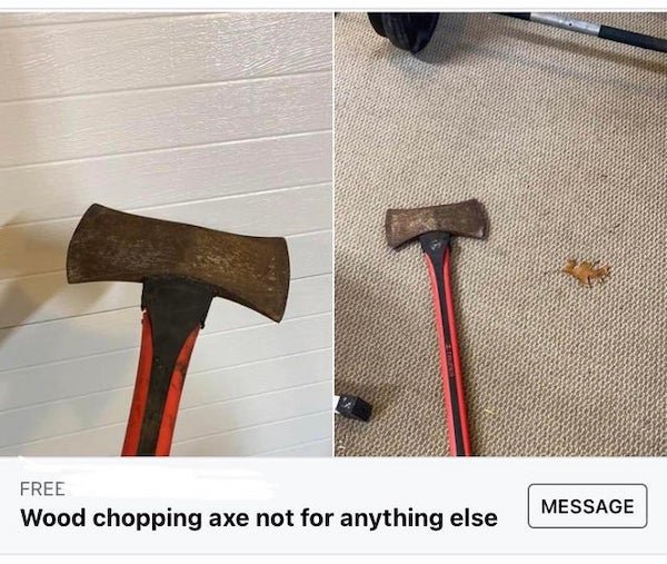 floor - Tit Free Wood chopping axe not for anything else Message