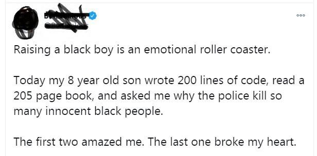 shaq what song - 000 Raising a black boy is an emotional roller coaster. Today my 8 year old son wrote 200 lines of code, read a 205 page book, and asked me why the police kill so many innocent black people. The first two amazed me. The last one broke my 