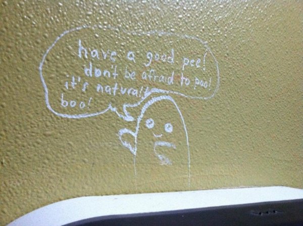 funny bathroom stall graffiti - have a good pee don't be afraid to peod it's naturals