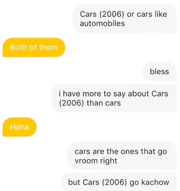 angle - Cars 2006 or cars automobiles Both of them bless i have more to say about Cars 2006 than cars Haha cars are the ones that go vroom right but Cars 2006 go kachow