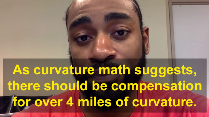 photo caption - As curvature math suggests, there should be compensation for over 4 miles of curvature.