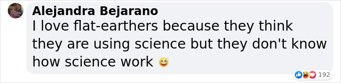 paper - Alejandra Bejarano I love flatearthers because they think they are using science but they don't know how science works 0192