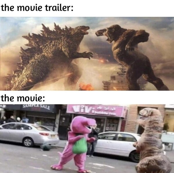 funny pics and memes - godzilla vs kong - the movie trailer the movie