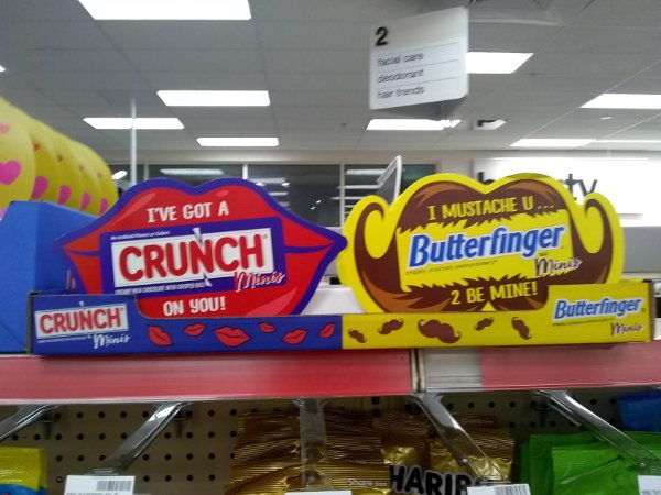 supermarket - 2 ty I'Ve Got A I Mustache U. Crunch Butterfinger Mine 2 Be Mine! On You! Butterfinger Crunch Harir