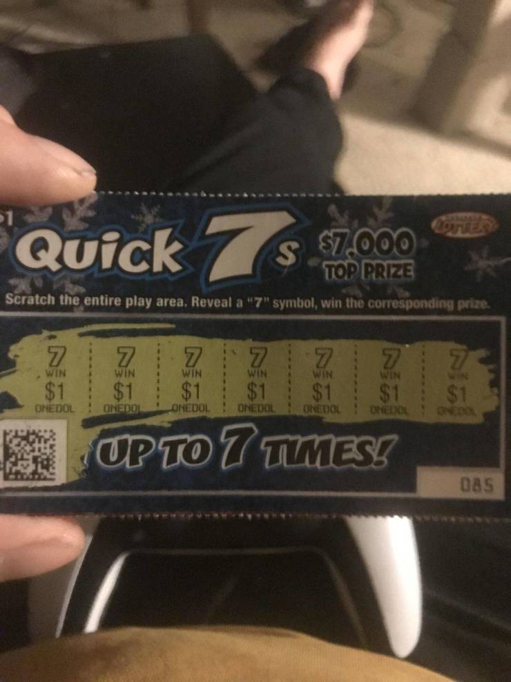 label - S $7.000 Top Prize Scratch the entire play area, Reveal a "7" symbol, win the corresponding prize. Win 7 $1 7 $1 Win 7 $1 Win Win 7 $1 7 $1 Win Win 7 $1 7 $1 Onedol Onedol Onedol Onedol Onedol Onedol On Up To 7 Times 085