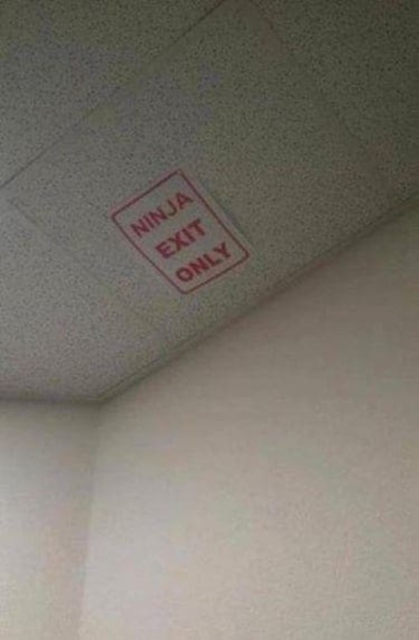 funny exit signs - Ninja Exit Only