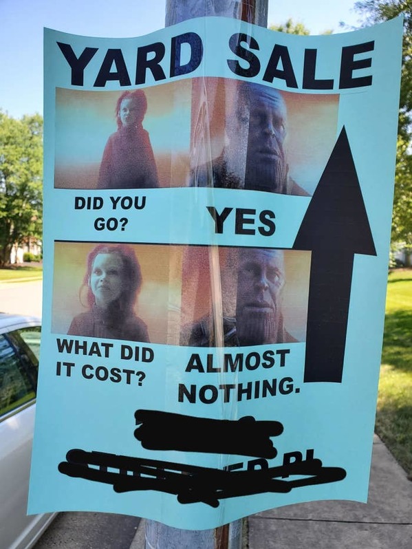 poster - Yard Sale Did You Go? Yes What Did It Cost? Almost Nothing P