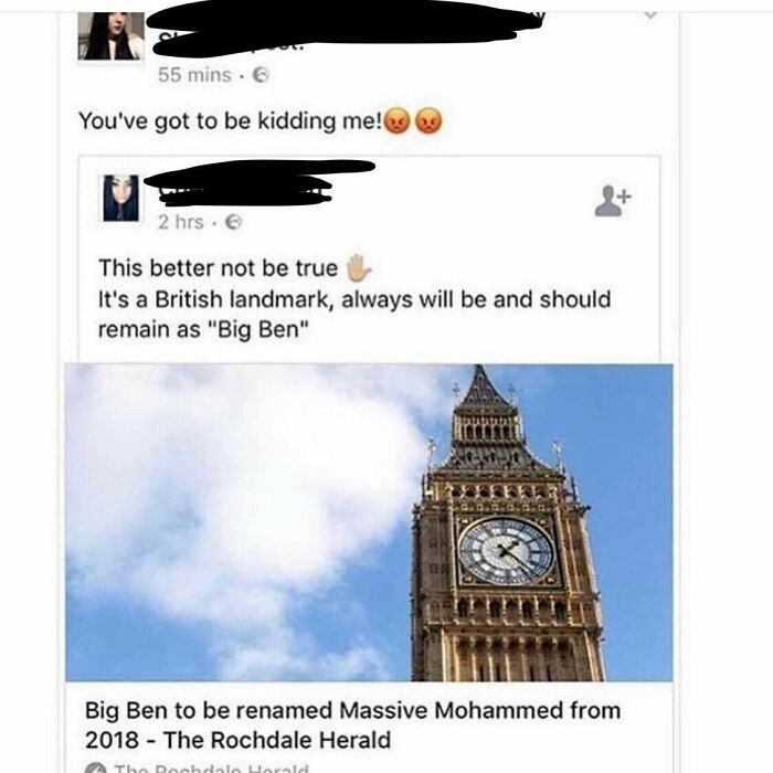 big ben - 55 mins. You've got to be kidding me! 2 hrs. This better not be true It's a British landmark, always will be and should remain as "Big Ben" Big Ben to be renamed Massive Mohammed from 2018 The Rochdale Herald TDabala