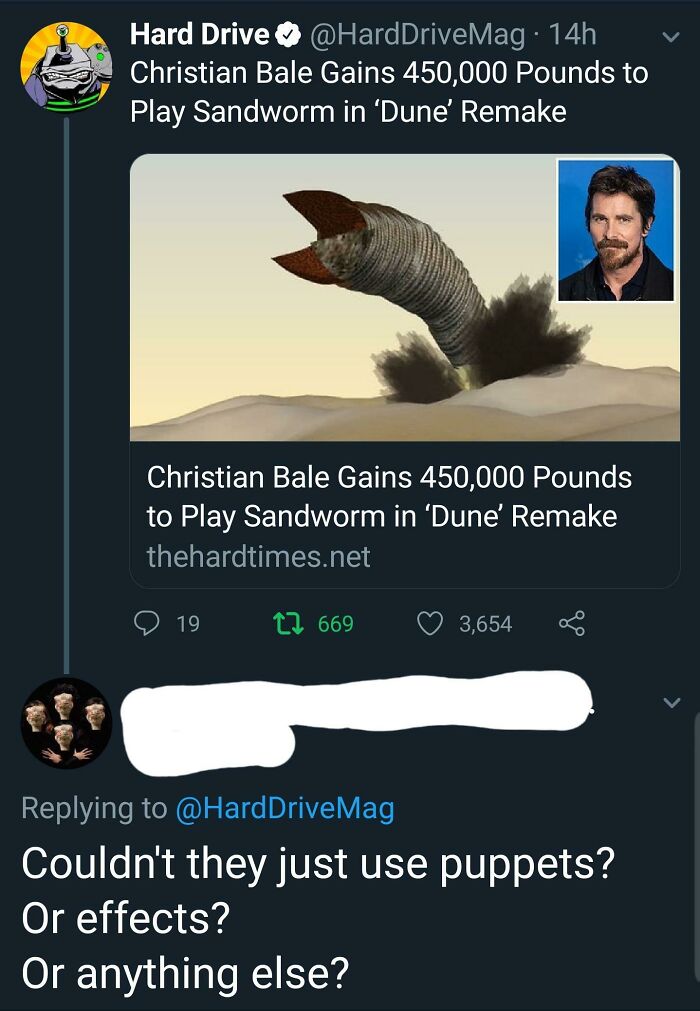 christian bale gains 450000 pounds - Hard Drive 14h Christian Bale Gains 450,000 Pounds to Play Sandworm in 'Dune Remake Christian Bale Gains 450,000 Pounds to Play Sandworm in 'Dune Remake thehardtimes.net 19 12 669 3,654 DriveMag Couldn't they just use 