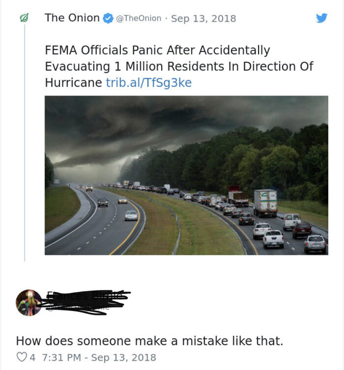 asphalt - The Onion Fema Officials Panic After Accidentally Evacuating 1 Million Residents In Direction Of Hurricane trib.alTfSg3ke How does someone make a mistake that. 4