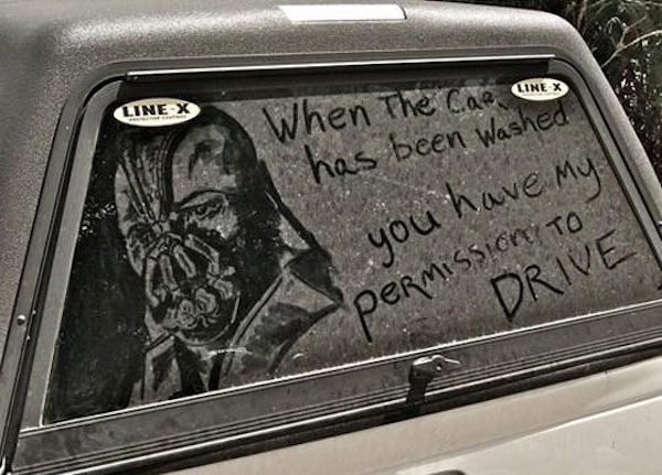 dirty car quotes - Line X Linex When the car has been Washed you have my permission To Drive