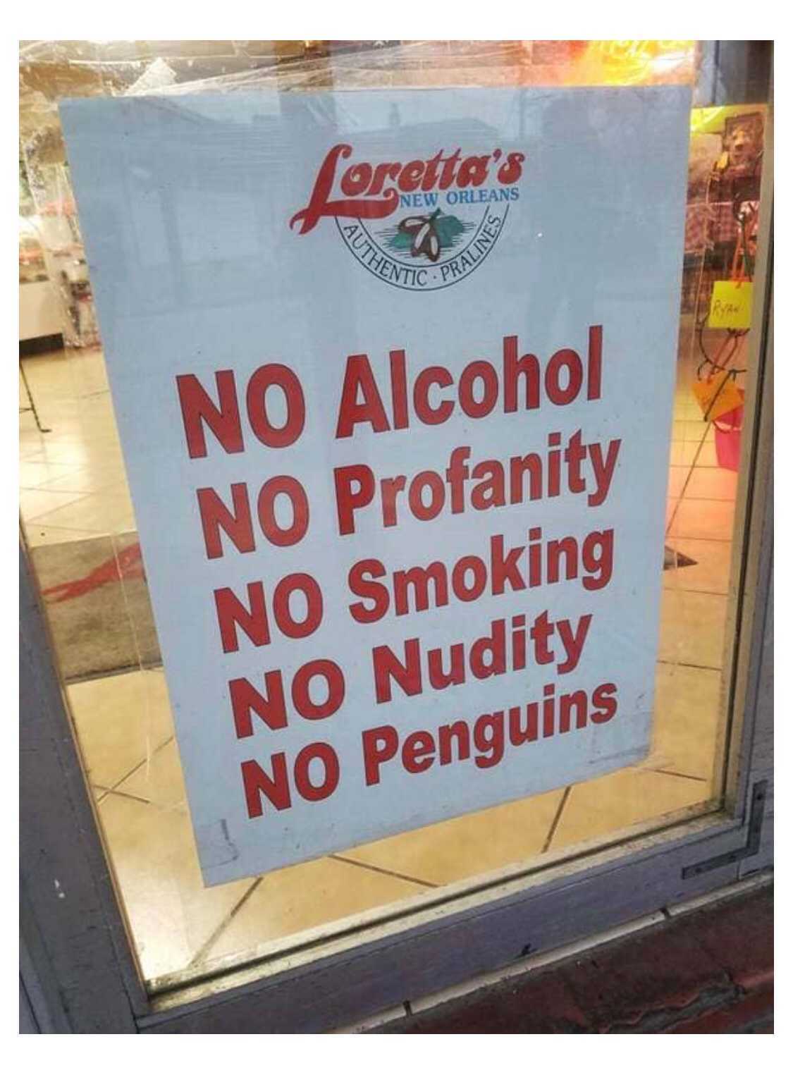 attention - New Orleans Authen Pralines No Alcohol No Profanity No Smoking No Nudity No Penguins