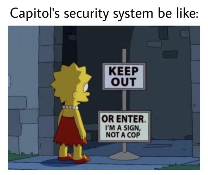 funny simpsons - Capitol's security system be Keep Out Or Enter I'M A Sign, Not A Cop