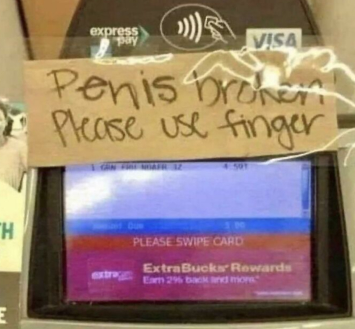 penis broken use finger - express pay Visa Penis brohen i Please use finger "H Please Swipe Card Extra Bucks Rowards Eam 2 mon