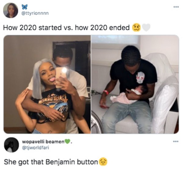 shoulder - How 2020 started vs. how 2020 ended wopavelli beamen She got that Benjamin button