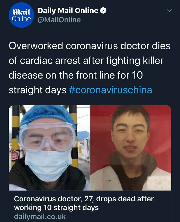 amazing people - Internet meme - mail Daily Mail Online Online Overworked coronavirus doctor dies of cardiac arrest after fighting killer disease on the front line for 10 straight days Coronavirus doctor, 27, drops dead after working 10 straight days dail