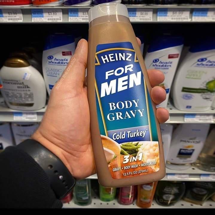 dairy product - $5759 $ heada Wrocky Heinz adam. the creator For Men Body Gravy Cold Turkey 3IN1 Gravy Body Wash Moisturizer 12.5 Fl Oz 370mL