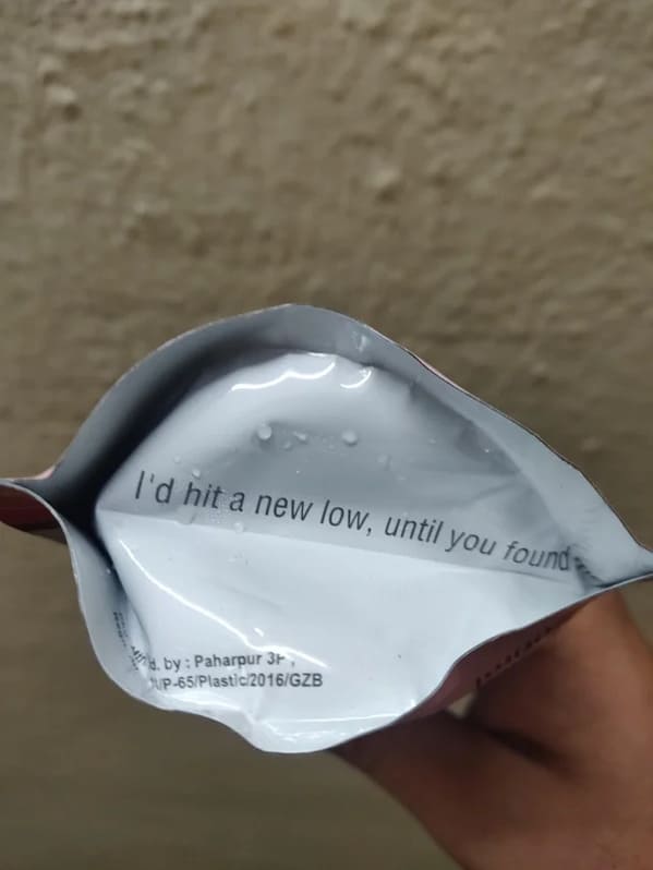 funny easter eggs - bottom of capri sun pouch that says I'd hit a new low until you found me