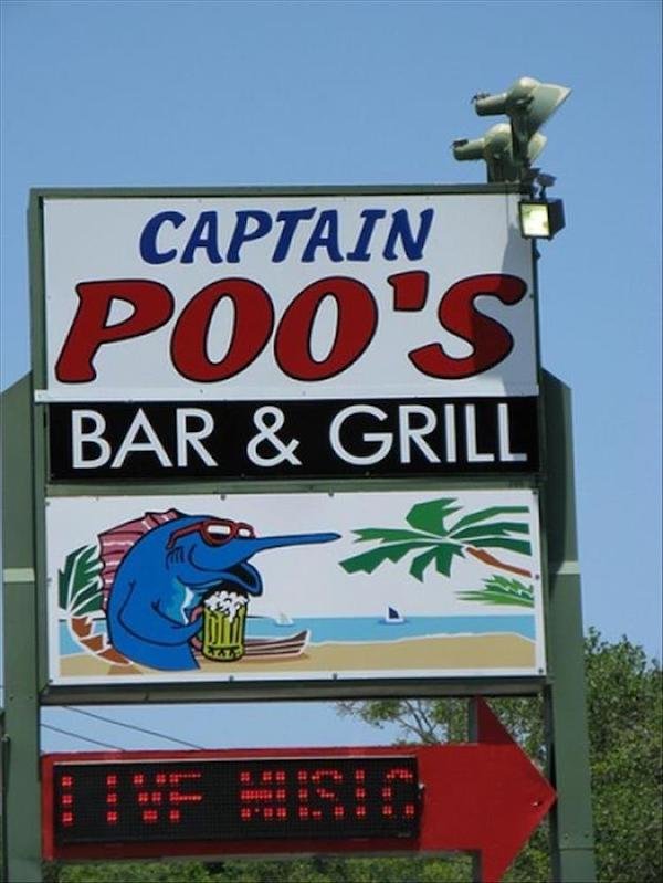 funny take away signs - Captain Poo'S Bar & Grill