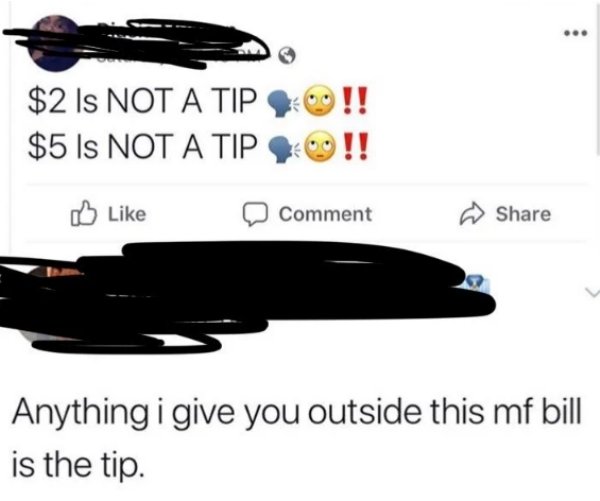 funny jokes - $2 Is Not A Tip $5 Is Not A Tip - Anything i give you outside this mf bill is the tip.