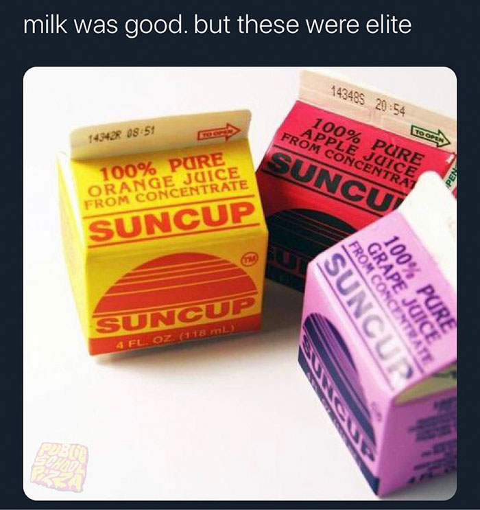 funny nostalgic memes - milk was good. but these were elite
