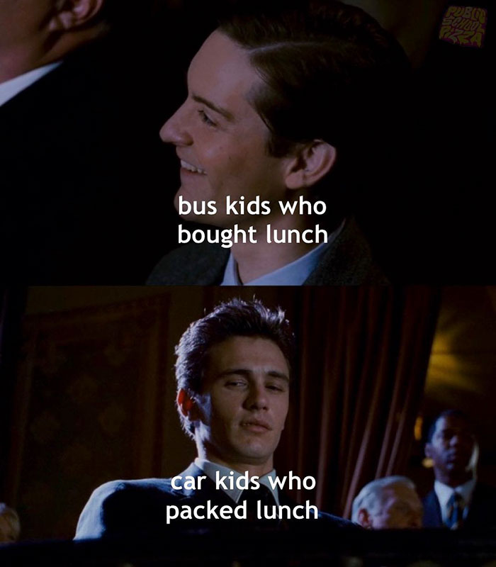 funny nostalgic memes - bus kids who bought lunch car kids who packed lunch