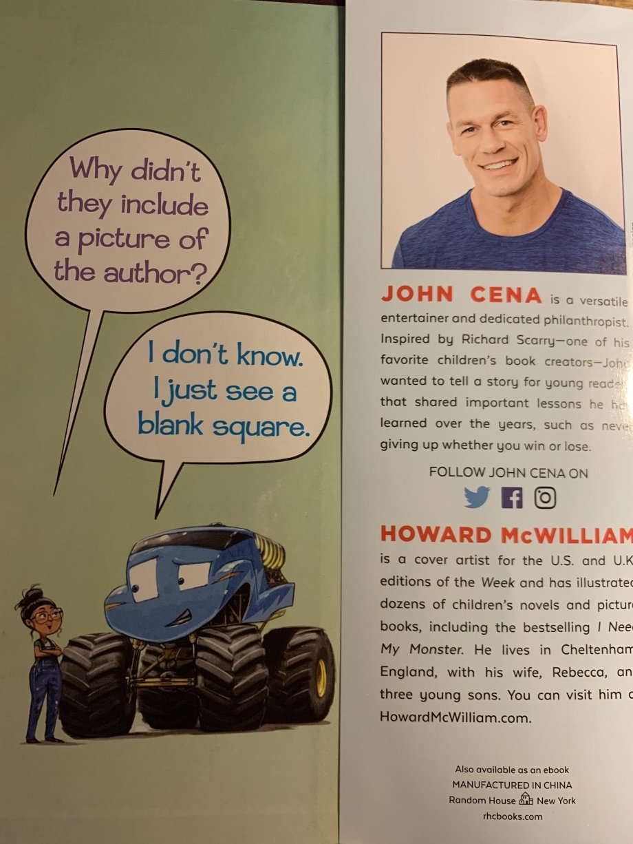 poster - Why didn't they include a picture of the author? I don't know I just see a John Cena is a versatile entertainer and dedicated philanthropist. Inspired by Richard Scarryone of his favorite children's book creators Job wanted to tell a story for yo