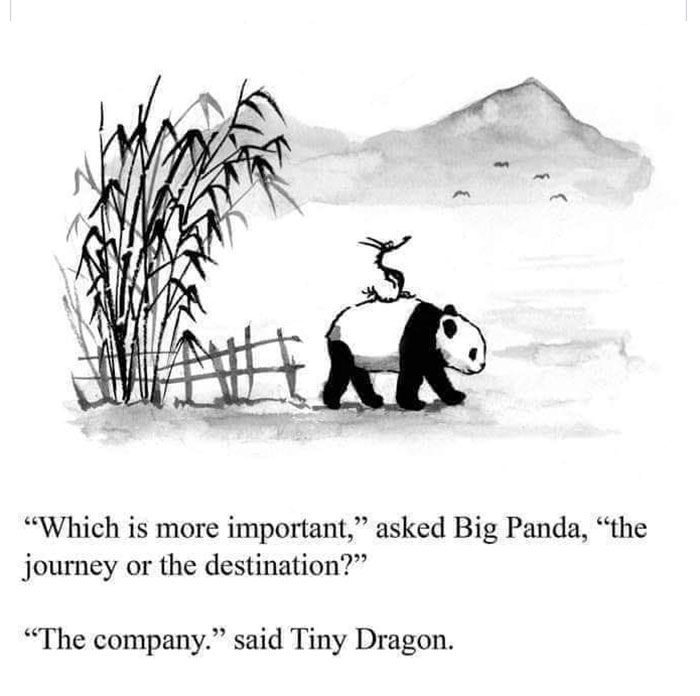 big panda and tiny dragon quotes - Which is more important," asked Big Panda, the journey or the destination? The company. said Tiny Dragon.