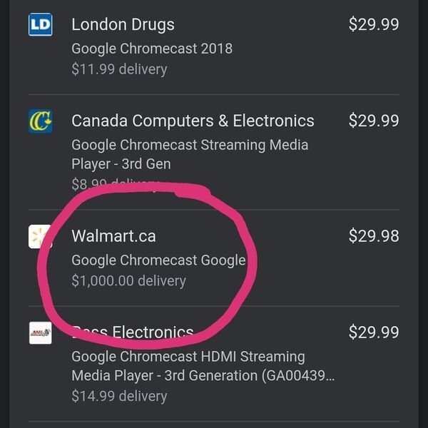 screenshot - Ld $29.99 London Drugs Google Chromecast 2018 $11.99 delivery $29.99 C Canada Computers & Electronics Google Chromecast Streaming Media Player 3rd Gen $8.90 $29.98 Walmart.ca Google Chromecast Google $1,000.00 delivery An $29.99 nes Electroni