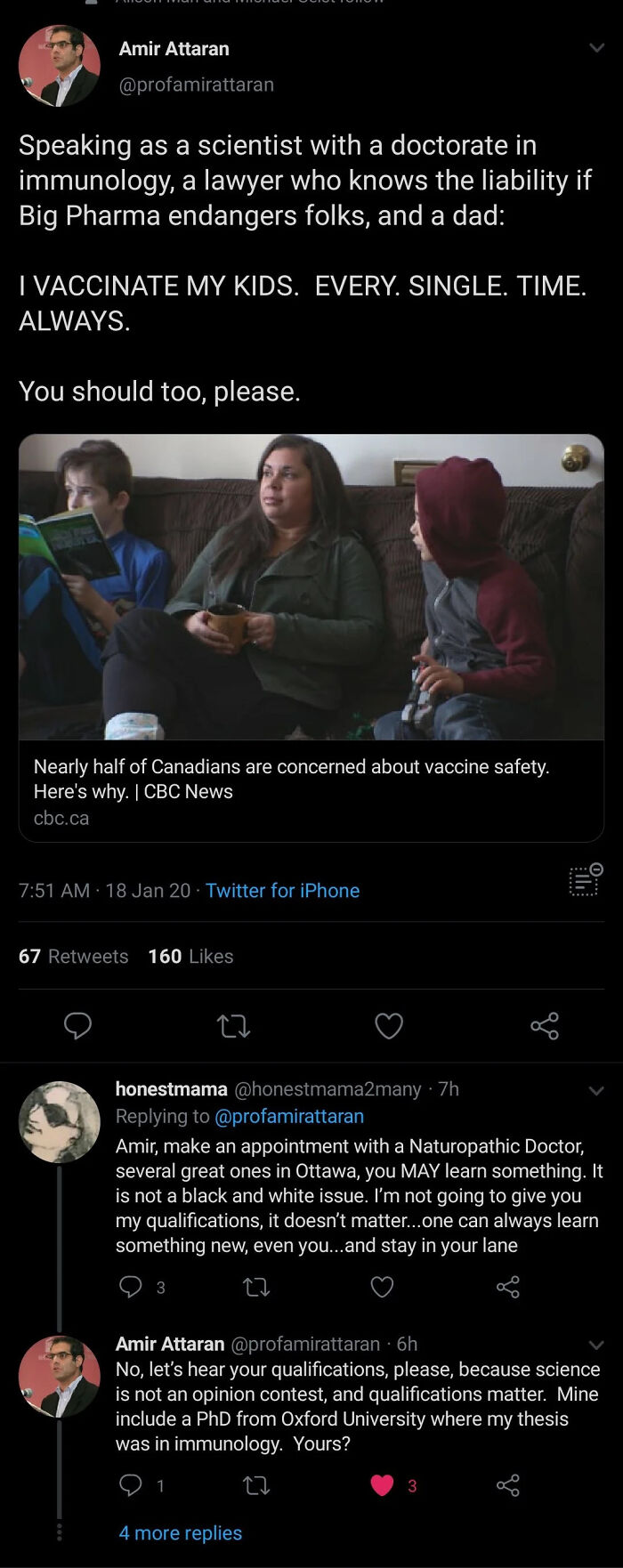 screenshot - Amir Attaran Speaking as a scientist with a doctorate in immunology, a lawyer who knows the liability if Big Pharma endangers folks, and a dad I Vaccinate My Kids. Every. Single. Time. Always. You should too, please. Nearly half of Canadians 