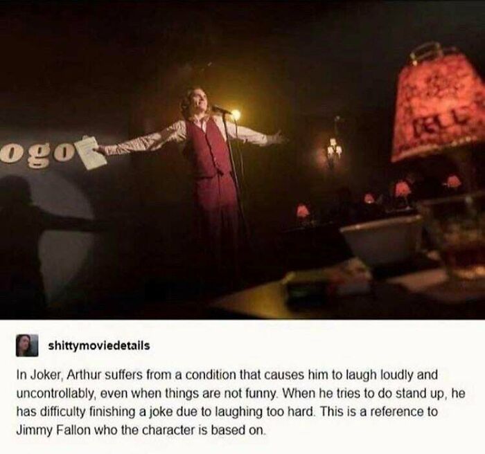 photo caption - ogo shittymoviedetails In Joker, Arthur suffers from a condition that causes him to laugh loudly and uncontrollably, even when things are not funny When he tries to do stand up, he has difficulty finishing a joke due to laughing too hard. 