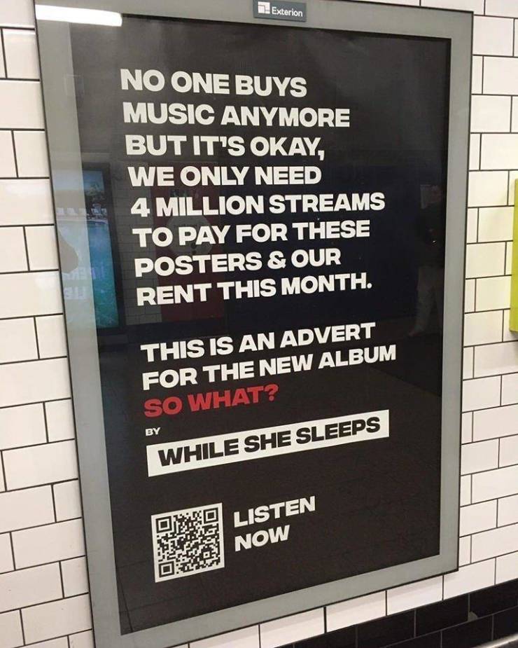 while she sleeps spotify - Exterion No One Buys Music Anymore But It'S Okay, We Only Need 4 Million Streams To Pay For These Posters & Our Rent This Month. This Is An Advert For The New Album So What? By While She Sleeps Listen Now