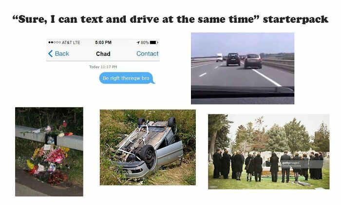 texting while driving starter pack - Sure, I can text and drive at the same time" starterpack .000 At&T Lte 80%
