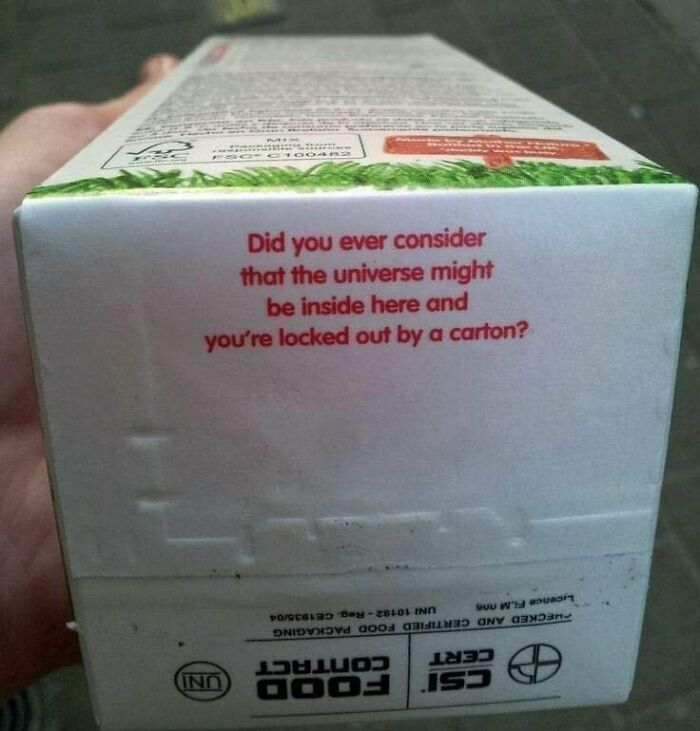 packaging hidden messages - Csi Food Cert Contact Food Uni Mecked And Certified Food Packaging Uni 10192 Reg. Ce 193504 Licence F.Ming you're locked out by a carton? be inside here and that the universe might Did you ever consider