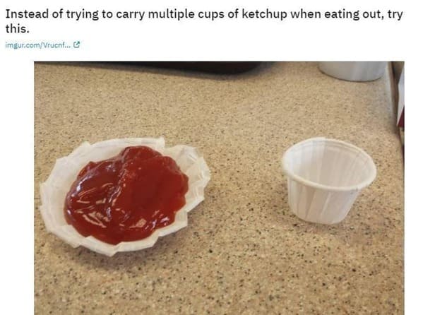 funny life hacks - Instead of trying to carry multiple cups of ketchup when eating out, try this.