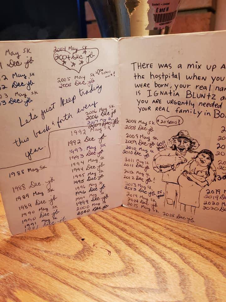 “My friend and her sister have exchanged the same birthday card for 32 years.”