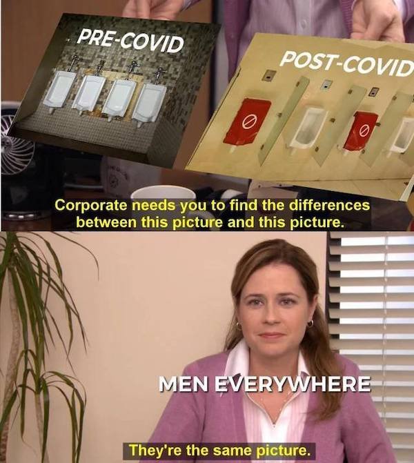 owl house lumity memes - PreCovid PostCovid 00 0 Corporate needs you to find the differences between this picture and this picture. Men Everywhere They're the same picture.