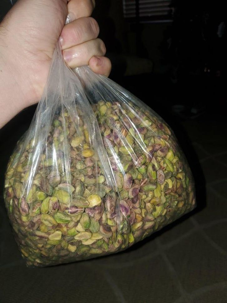 “I was gifted 5 pounds of unshelled pistachios for Christmas.”