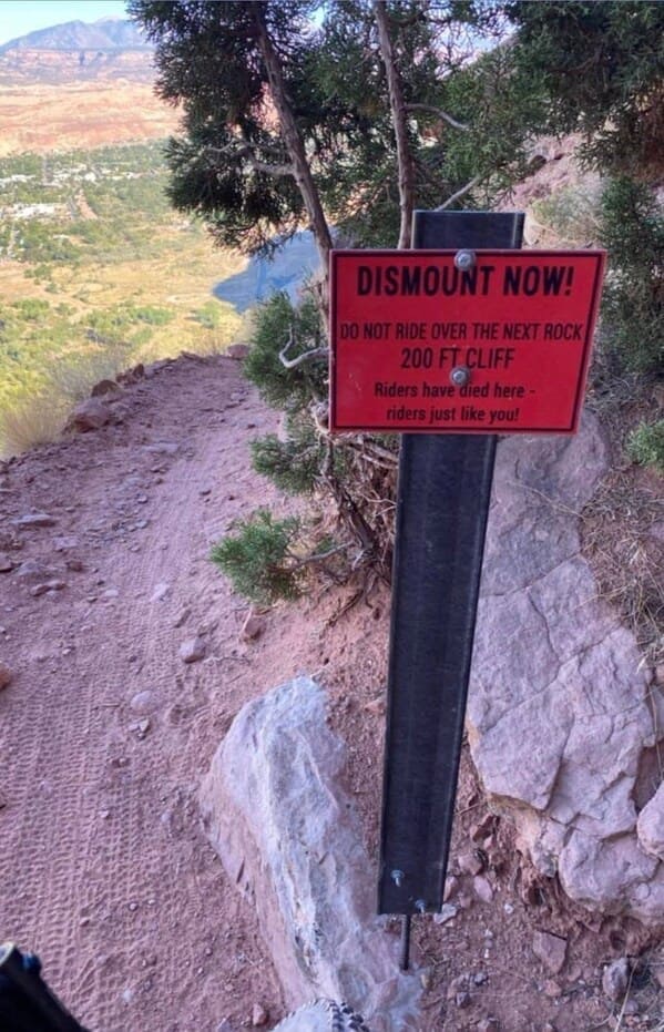 path - Dismount Now! Do Not Ride Over The Next Rock 200 Ft Cliff Riders have died here riders just you!