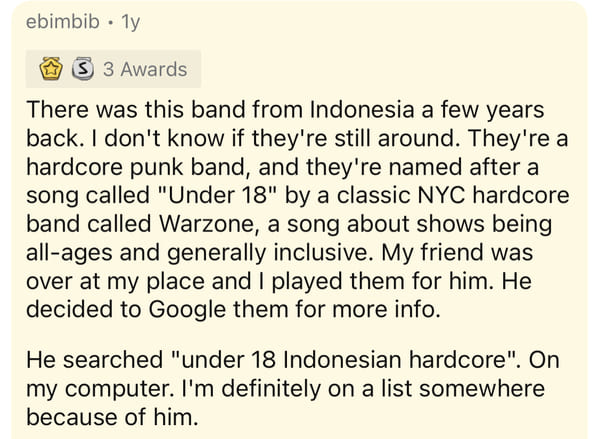 document - ebimbib. 1y 3 3 Awards There was this band from Indonesia a few years back. I don't know if they're still around. They're a hardcore punk band, and they're named after a song called "Under 18" by a classic Nyc hardcore band called Warzone, a so