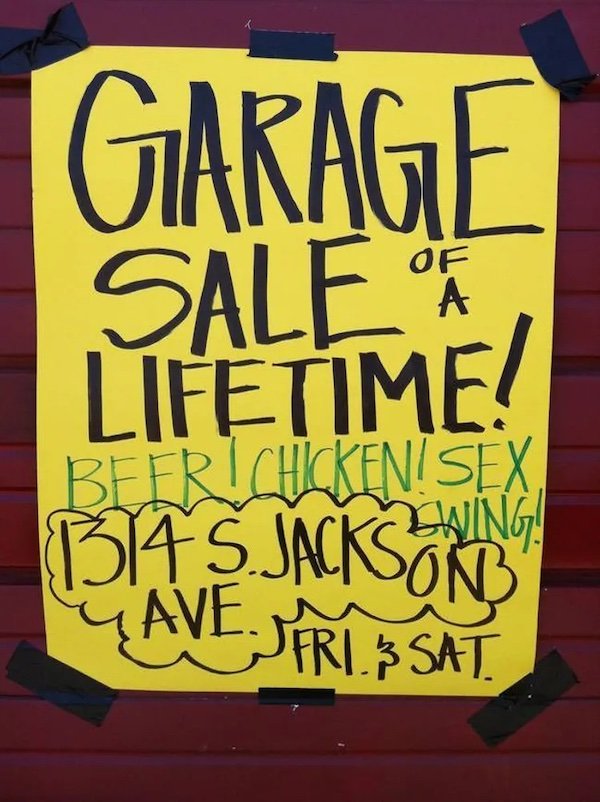 poster - Garage Sale Lifetime! Bias. Jackson Beeri Chicken! Sex Ewing Ave. Fri, 3 Sat.