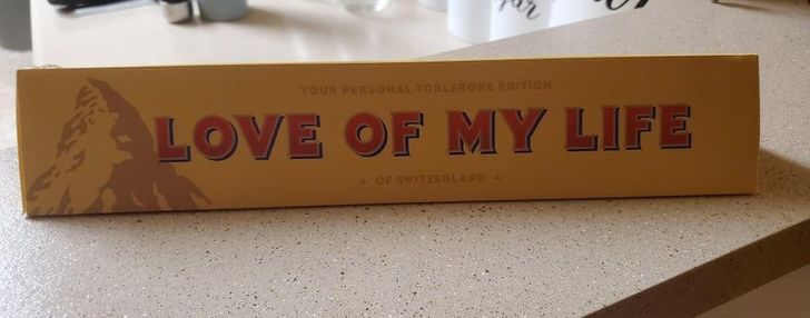 funny relationship pics - toblerone chocolate bar that says love of my life