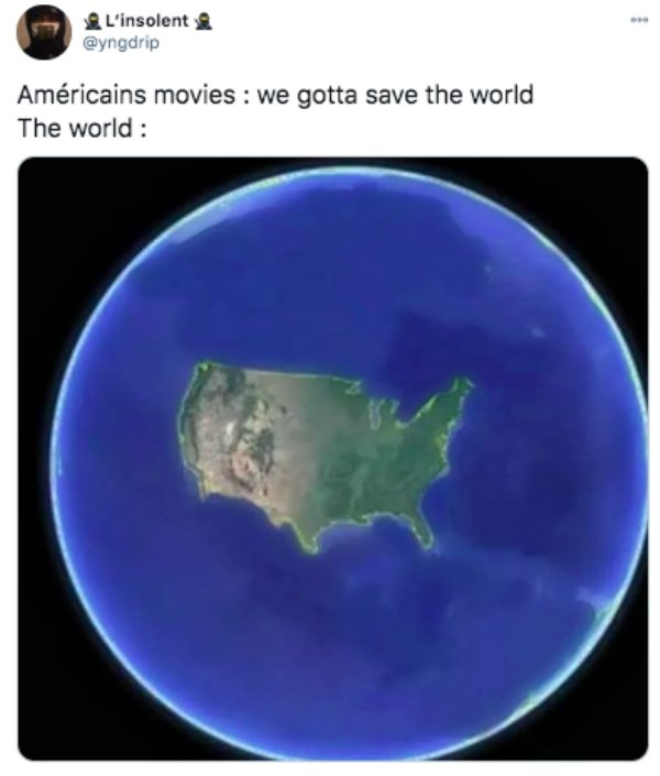 movies we gotta save the world - L'insolent Amricains movies we gotta save the world The world