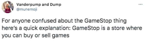 paper - Vanderpump and Dump For anyone confused about the GameStop thing here's a quick explanation GameStop is a store where you can buy or sell games