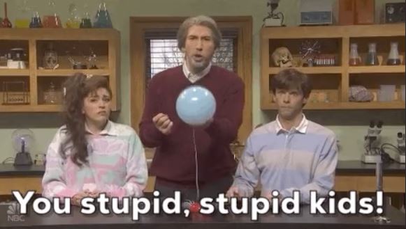 dumb teacher gif - You stupid, stupid kids! Nec