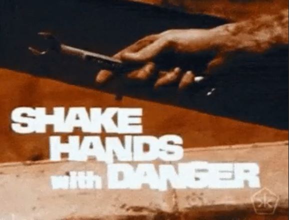 shake hands with danger song - Shake Hands with Danger